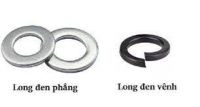 Các  loại vòng đệm được sử dụng với bu lông khi nào và tại sao ?